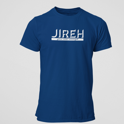 Jireh You are Enough, Jehovah Jireh, Elevation Worship, Worship Shirt, Christian Worship Tee, Worship Songs